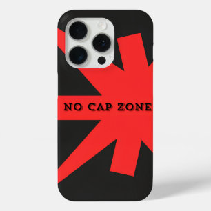 No Cap Zone Bold Red Art Print iPhone 15 Pro Case