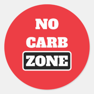No Carb Zone (100% CARNIVORE) Classic Round Sticker