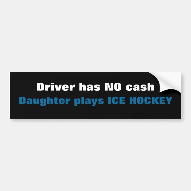No Cash.... Bumper Sticker (Front)