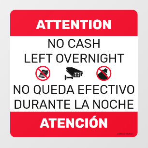 No Cash Left Overnight door window sign. Rounded