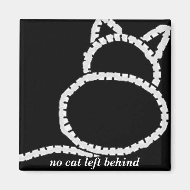 no cat left behind magnet (Front)