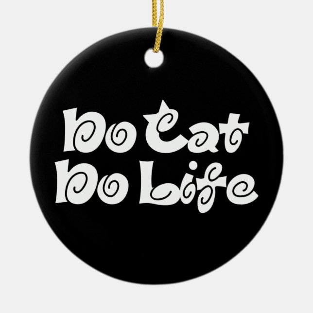 No Cat No Life Ceramic Ornament (Front)
