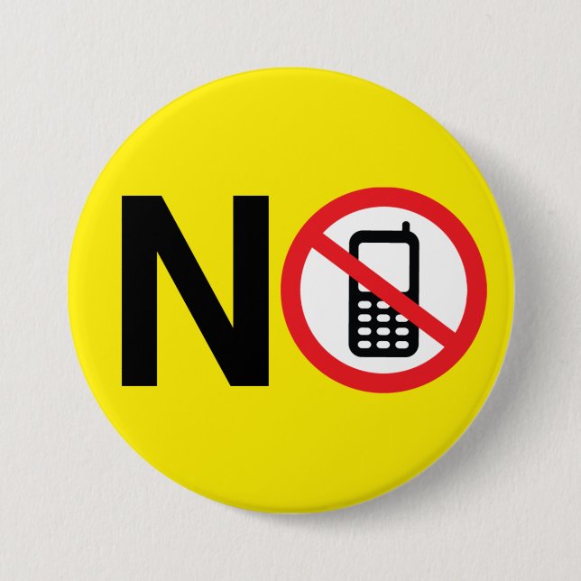 No Cell Phones Button (Front)
