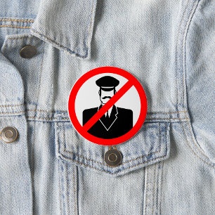 No Chauffeur Allowed Symbol Funny Warning 7.5 Cm Round Badge