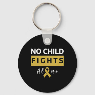 No Child Fights Alone Childhood Cancer Awareness  Key Ring