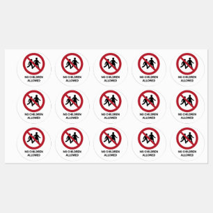 No Children Allowed, Prohibition Sign