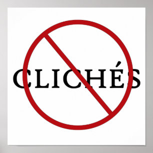 No Cliches Poster