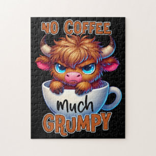 No Coffee Much Grumpy  Jigsaw Puzzle