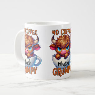 No Coffee Much Grumpy  Large Coffee Mug