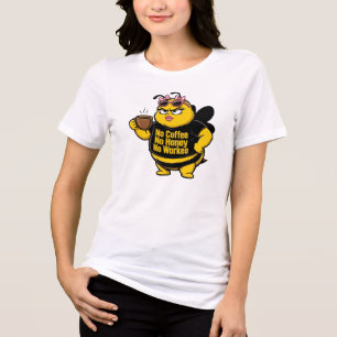 No Coffee No Honey No Workee Pink Glam Bee Tri-Blend Shirt