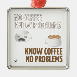 No Coffee, No Problems Metal Tree Decoration