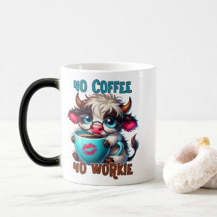 No Coffee No Workie  Magic Mug