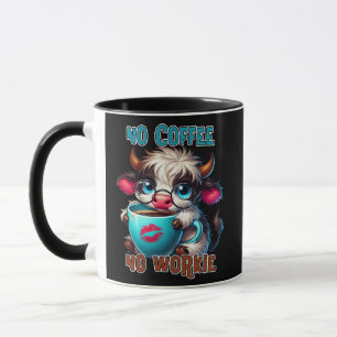 No Coffee No Workie Mug