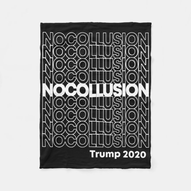 No Collusion Trump  Fleece Blanket (Front)