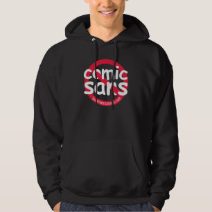 No Comic Sans Dark Hoody