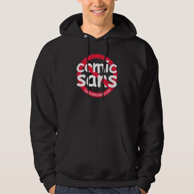 No Comic Sans Dark Hoody (Front)