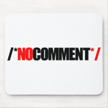 No Comment Mouse Pad