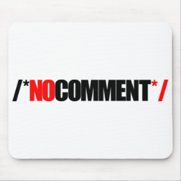 No Comment Mouse Pad