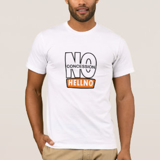 NO CONCESSION custom typography t shirt design