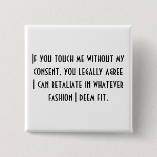 No Consent Ver.2 15 Cm Square Badge