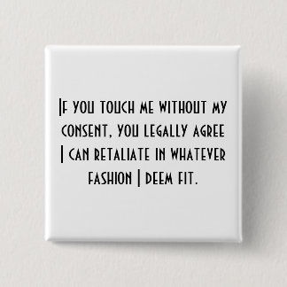 No Consent Ver.2 15 Cm Square Badge