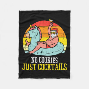 No Cookies Cocktails Santa Summer Christmas In Jul Fleece Blanket
