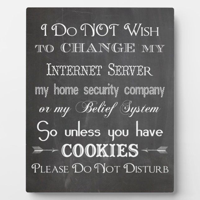 No Cookies, Don't Disturb Chalkboard Sign Plaque (Front)
