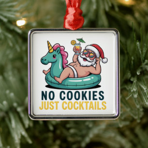 No Cookies Just Cocktails Santa Summer Christmas  Metal Ornament