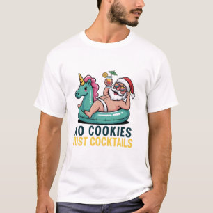No Cookies Just Cocktails Santa Summer Christmas T-Shirt