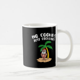 No Cookies Just Tails Santa Palm Tree Christmas In Coffee Mug