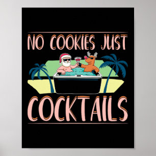 No Cookies Just Tails Santa Summer Christmas In Ju Poster