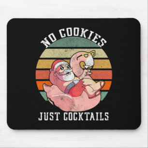 No Cookies Tails Santa Summer Christmas In July Mouse Pad