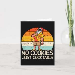 No Cookies Tails Santa Summer Christmas In July Xm Card