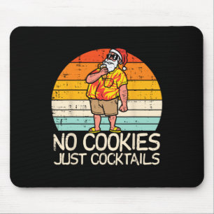 No Cookies Tails Santa Summer Christmas In July Xm Mouse Pad