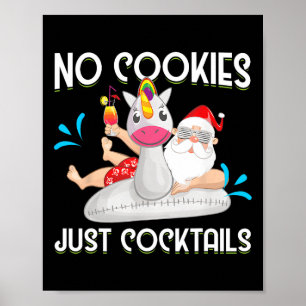 No Cookies Tails Santa Summer Christmas In July Xm Poster