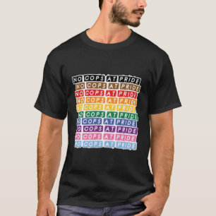 No Cops At Pride Lgbtq Inclusive Rainbow Flag Stat T-Shirt