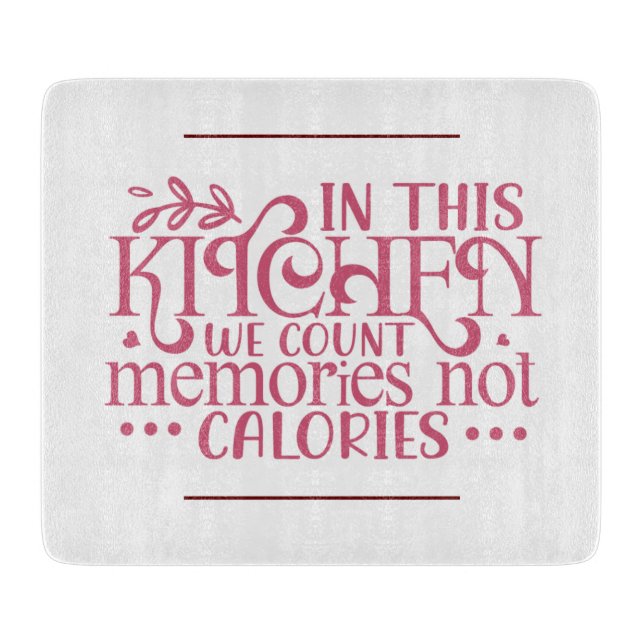 No Counting Calories Cutting Board (Front)
