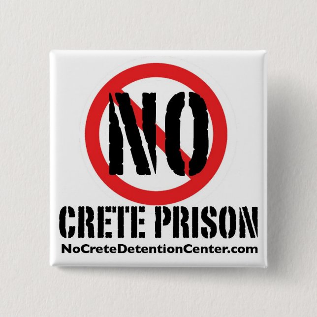 No Crete Prison Square Button (Front)