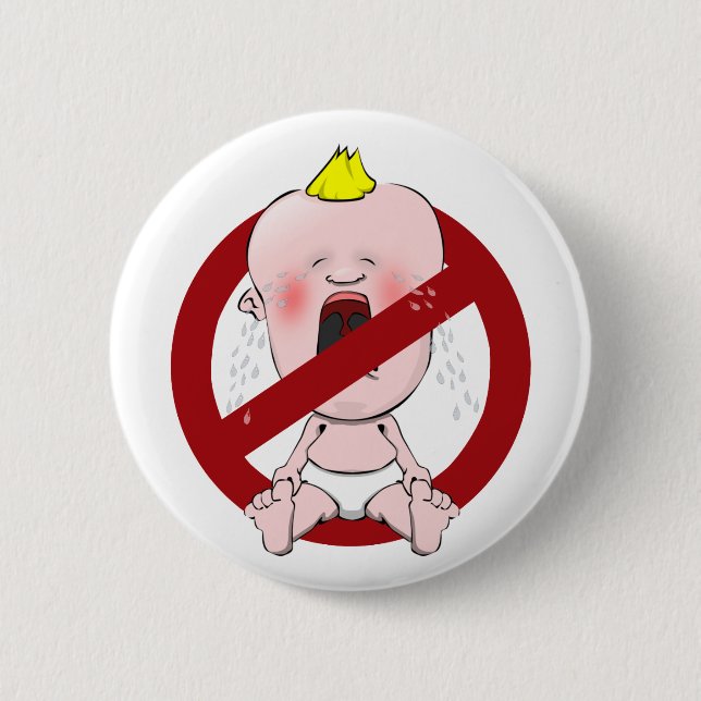 NO CRY BABIES 6 CM ROUND BADGE (Front)