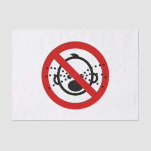 NO Cry Babies ⚠ Thai Airport Sign ⚠ Tissue Paper