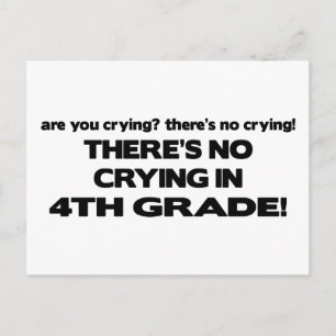 No Crying - 4th Grade Postcard