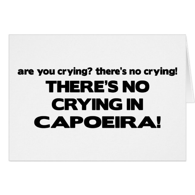 No Crying - Capoeira (Front Horizontal)