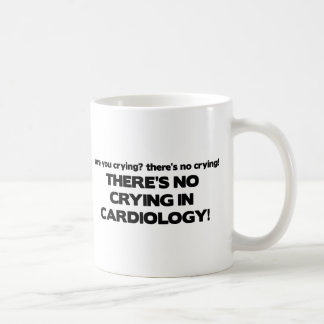 No Crying in Cardiology Coffee Mug