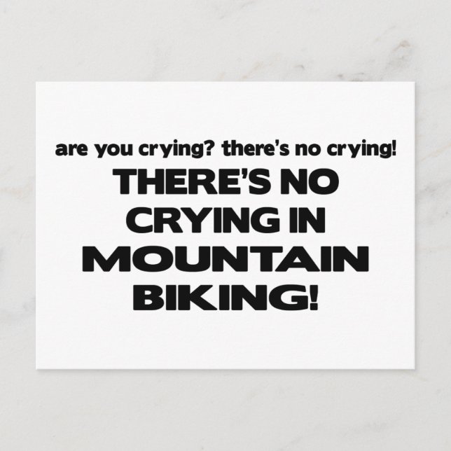No Crying - Mountain Biking Postcard (Front)