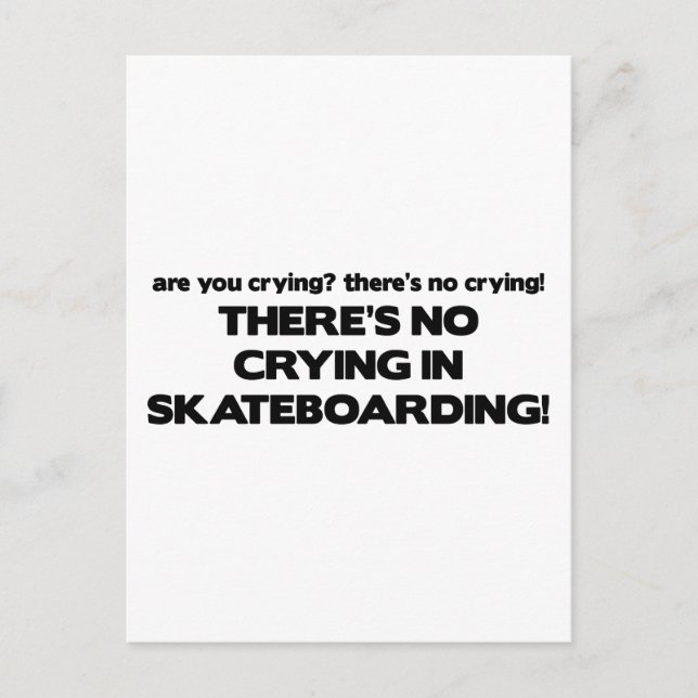 No Crying - Skateboarding Postcard (Front)