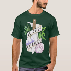 No Cuts No Glory T-Shirt