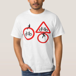 No Cycling! T-Shirt