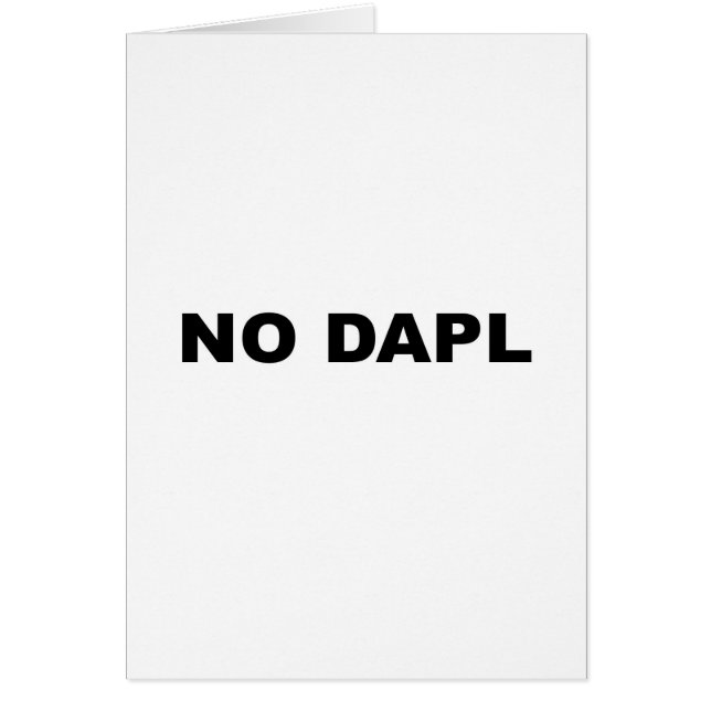 NO DAPL (Front)