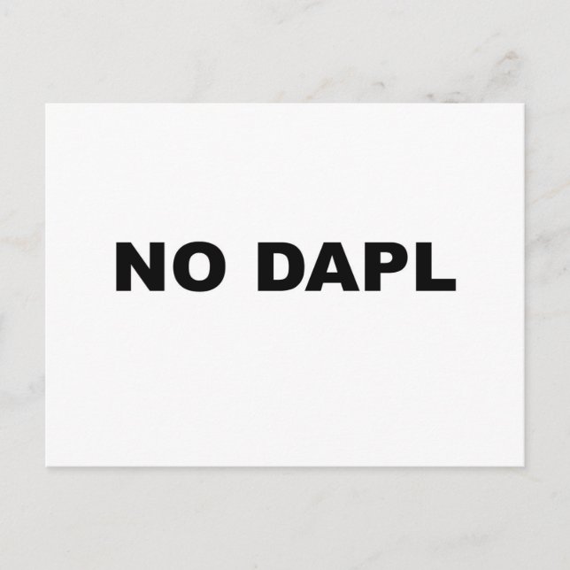 NO DAPL POSTCARD (Front)