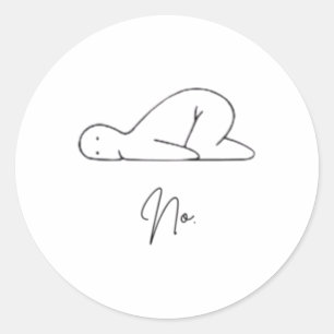 No Day Classic Round Sticker